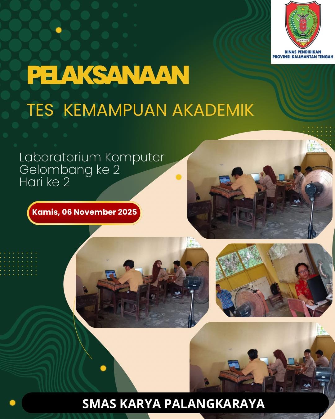 PELAKSANAAN TES KEMAMPUAN AKADEMIK